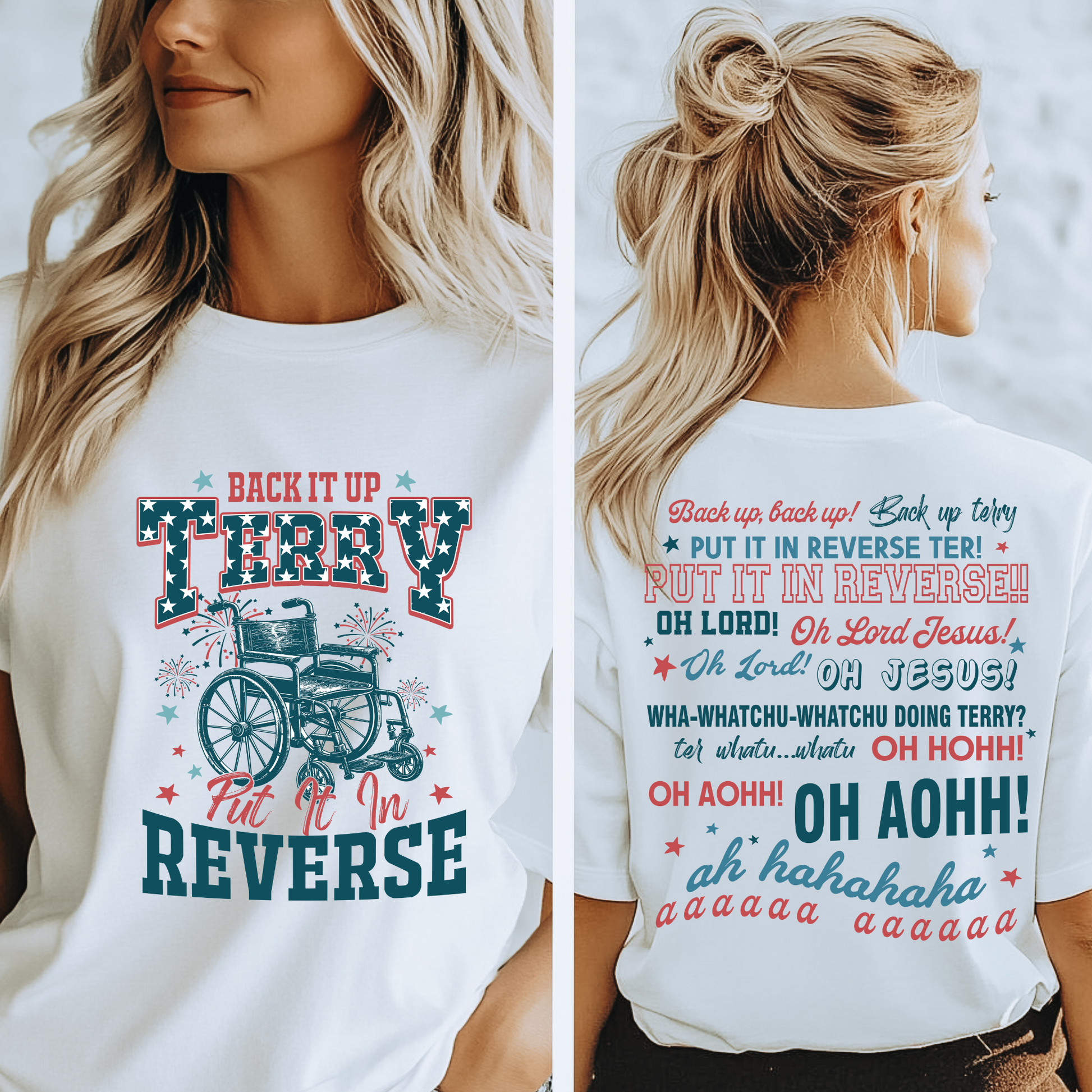 Back It Up, Terry! T-Shirt